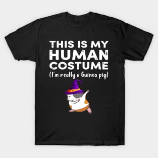 This My Human Costume I’m Really Guinea Pig Halloween (49) T-Shirt